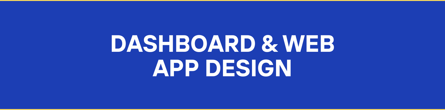 Dashboard design